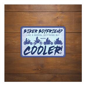 OXFORD GARAGE METAL SIGN: BIKER BOYFRIEND COOLER