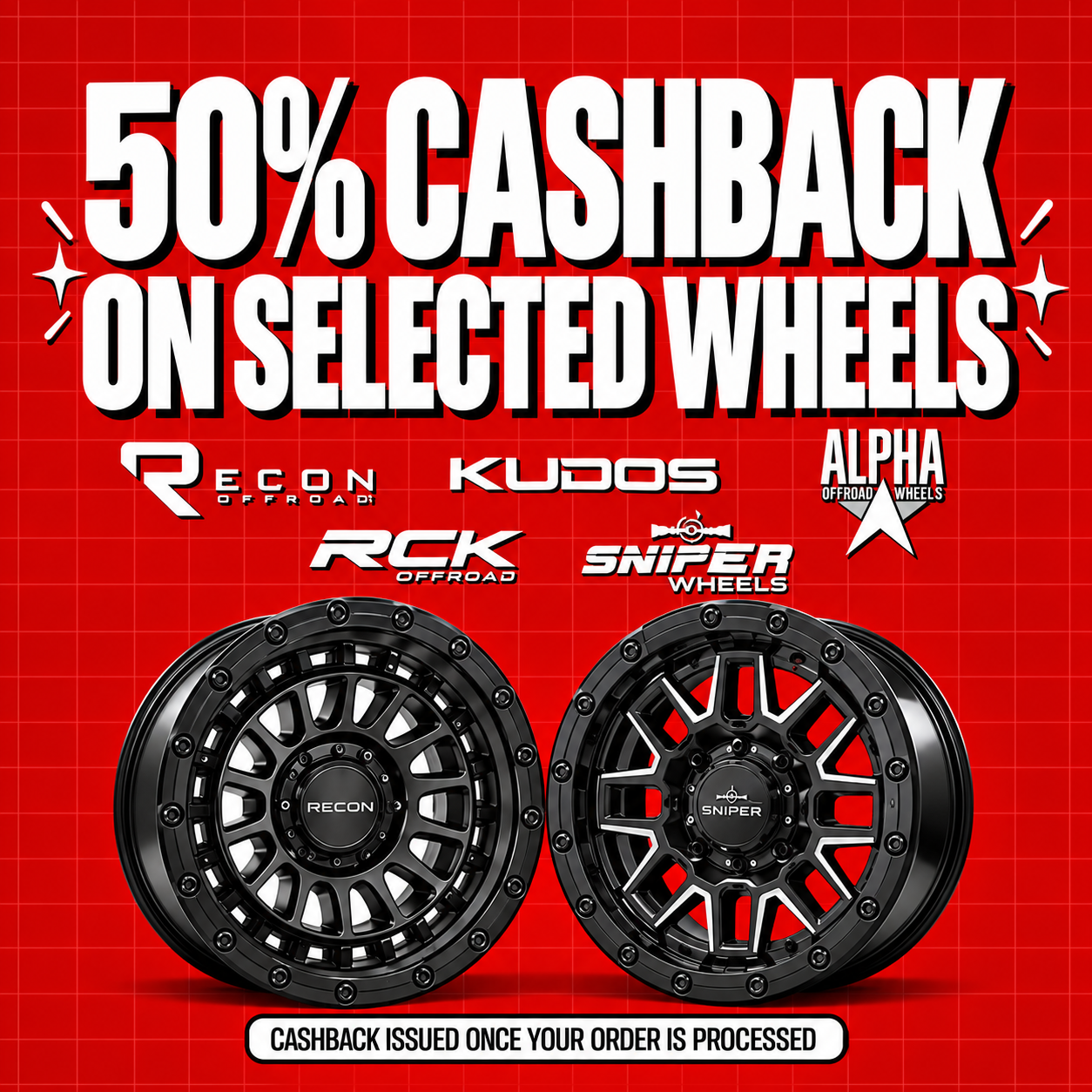 50% OFF CASH BACK ON SELECTED WHEELS